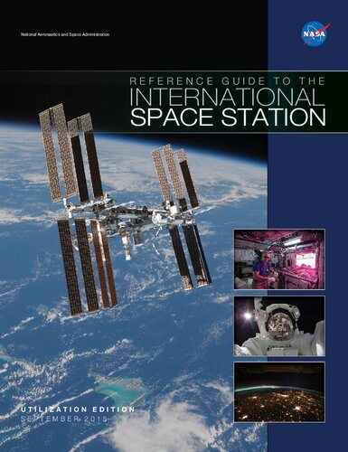 Reference Guide to the International Space Station - Utilization Edition - September 2015