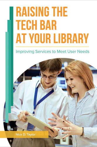 Raising the Tech Bar at Your Library