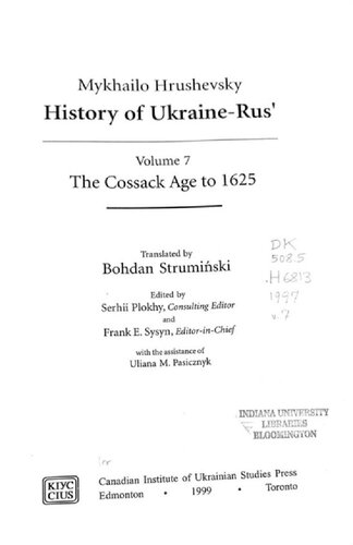 History of Ukraine-Rus Volume 7: The Cossack Age to 1625