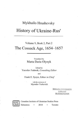History of Ukraine-Rus Volume 9, Book2, Part 2: The Cossack Age, 1654-1657