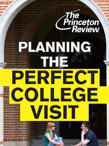 Planning the Perfect College Visit: Advice for Before You Go & Questions to Ask When You're There