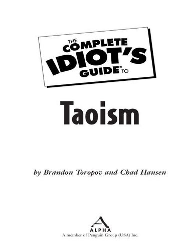 The Complete Idiot's Guide to Taoism