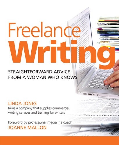 Freelance Writing: Straightforward Advice from a Woman Who Knows