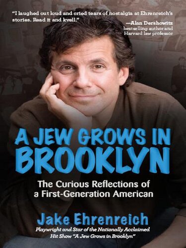 A Jew Grows in Brooklyn: The Curious Reflections of a First-Generation American