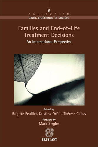 Families and End–of–Life Treatment Decisions: An International Perspective