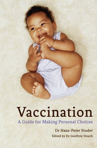 Vaccination: A Guide for Making Personal Choices