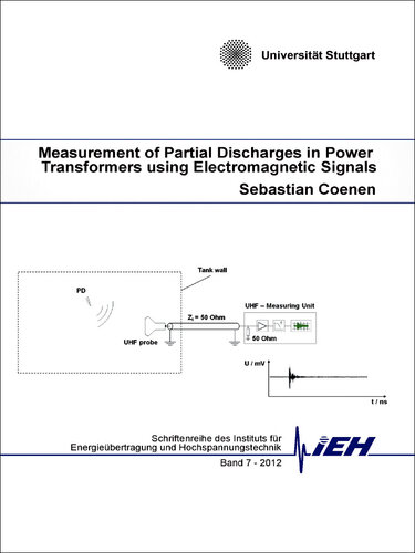 Measurement of Partial Discharges in Power Transformers using Electromagnetic Signals