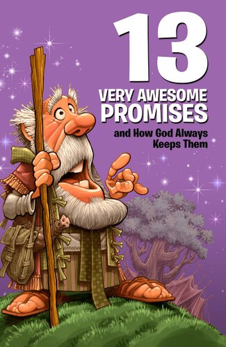Awesome Promises and How God Always Keeps Them
