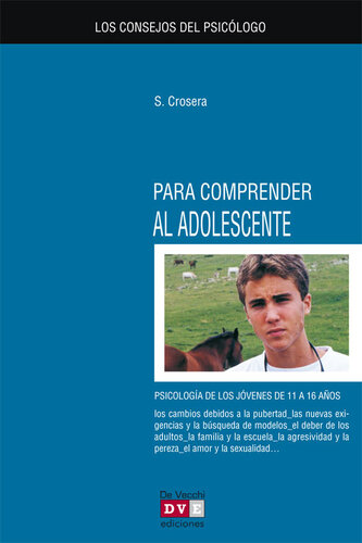 Los Consejos Del Psicólogo para Comprender Al Adolescente