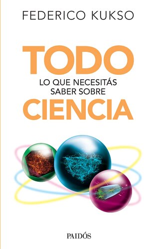 Todo lo que necesitás saber sobre ciencia