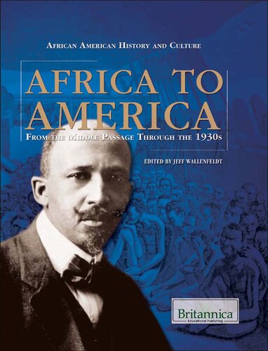 Africa to America: From the Middle Passage Through the 1930s