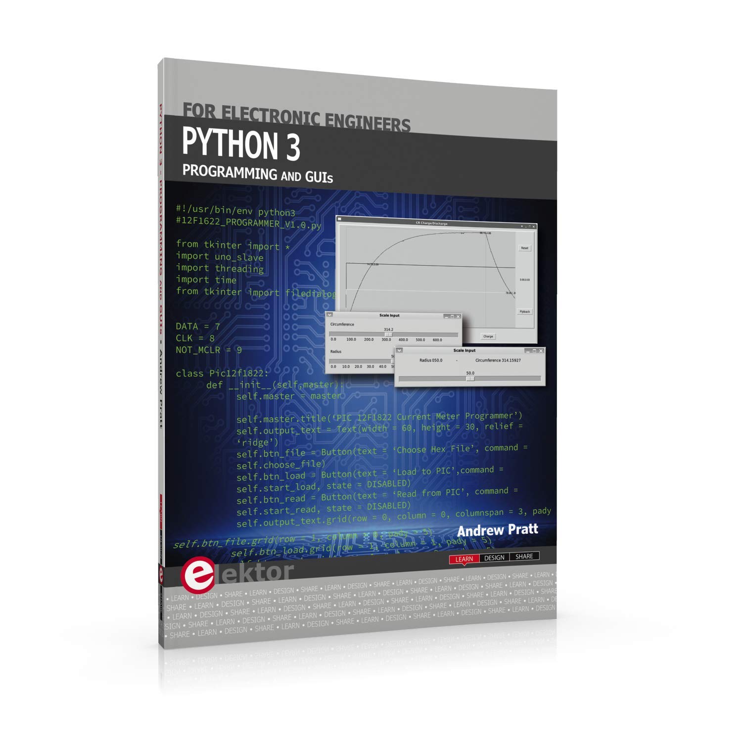 Python 3: Programming and GUIs for Electronic Engineers