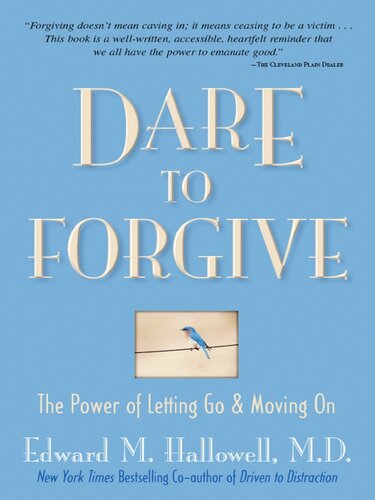 Dare to Forgive