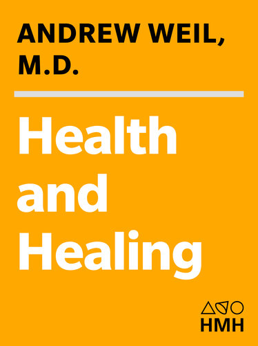 Health and Healing: The Philosophy of Integrative Medicine and Optimum Health