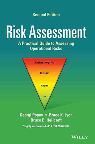 Risk Assessment: A Practical Guide to Assessing Operational Risks