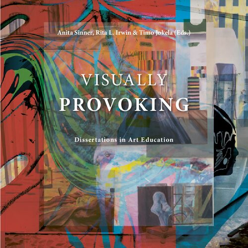 Visually Provoking: Dissertations in Art Education