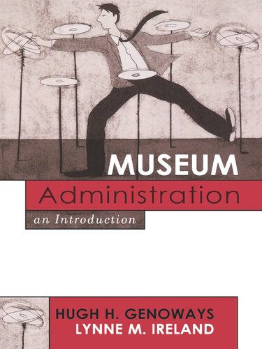 Museum Administration: An Introduction