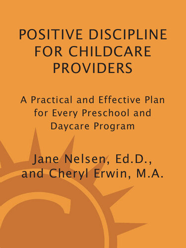 for Childcare Providers: A Practical and Effective Plan for Every Preschool and Daycare Program