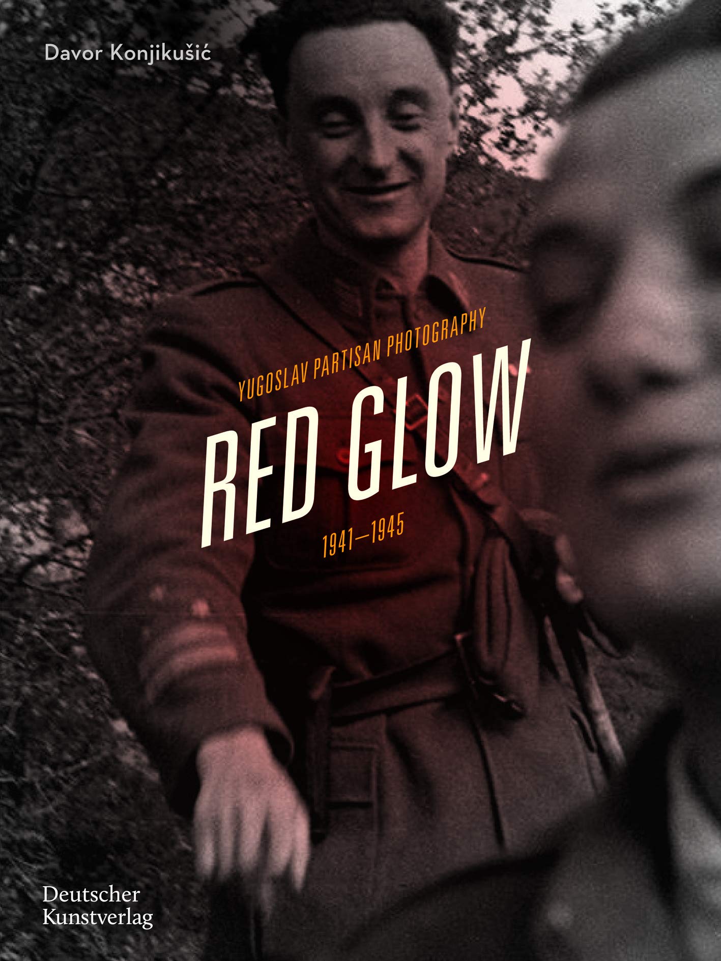 Red Glow: Yugoslav Partisan Photography, 1941–1945