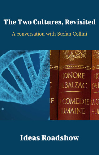 The Two Cultures, Revisited: A Conversation with Stefan Collini