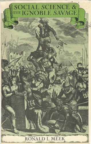 Social Science and the Ignoble Savage