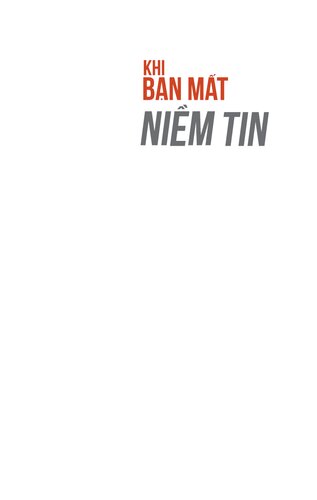Khi Bạn Mất Niềm Tin