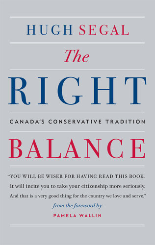 The Right Balance: Canada's Conservative Tradition
