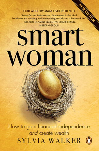 Smartwoman: How to Gain Financial Independence and Create Wealth