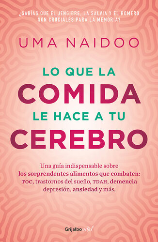 Lo que la comida hace a tu cerebro