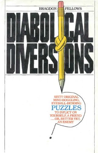 Diabolical diversions