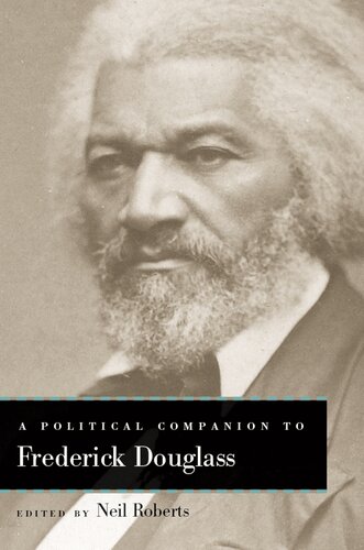A Political Companion to Frederick Douglass
