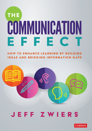 The Communication Effect: How to Enhance Learning by Building Ideas and Bridging Information Gaps