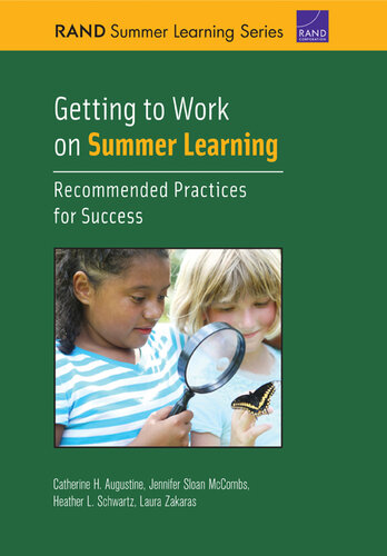 Getting to Work on Summer Learning: Recommended Practices for Success