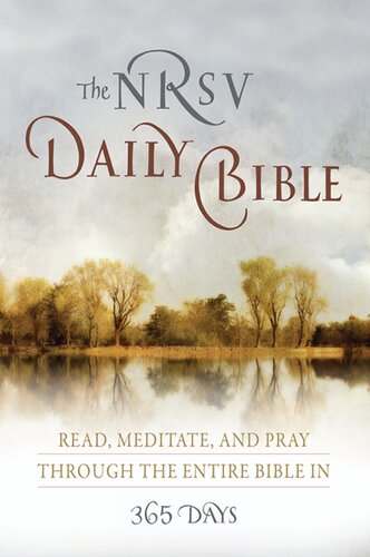NRSV, the Daily Bible: Read, Meditate, and Pray Through the Entire Bible in 365 Days