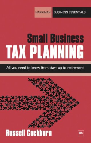 Small Business Tax Planning: All you need to know from start-up to retirement