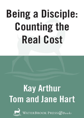 Being a Disciple: Counting the Real Cost