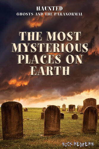 The Most Mysterious Places on Earth