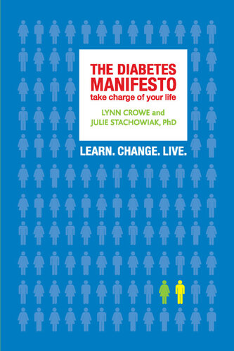 The Diabetes Manifesto: Take Charge of Your Life