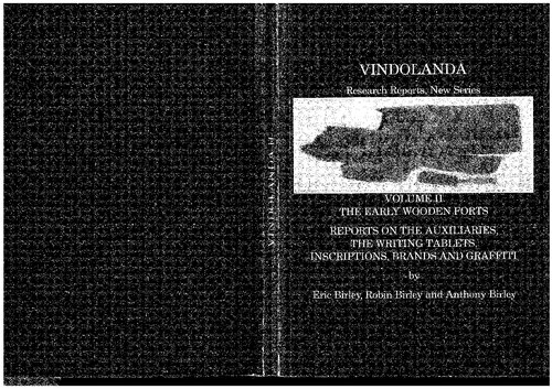 Vindolanda Research Reports, New Series, Volume II: The Early Wooden Fort