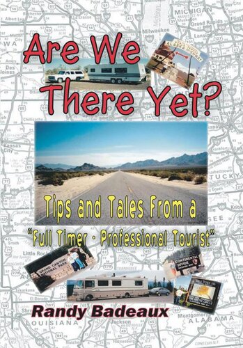 Are We There Yet? Tips and Tales from a 