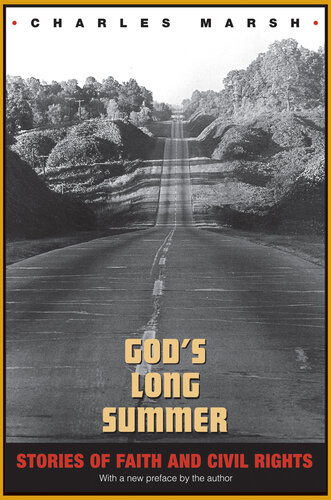 God's Long Summer: Stories of Faith and Civil Rights