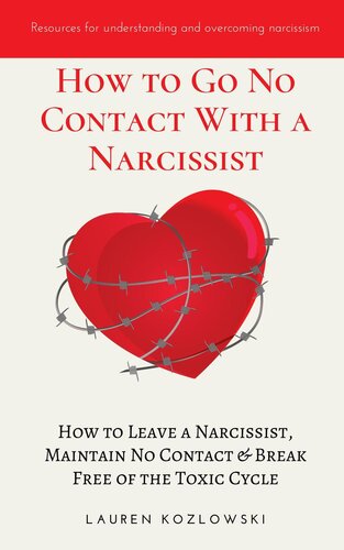 How to go No Contact With a Narcissist