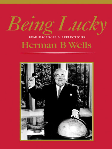 Being Lucky: Reminiscences & Reflections