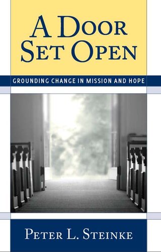 A Door Set Open: Grounding Change In Mission And Hope