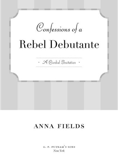Confessions of a Rebel Debutante: A Memoir