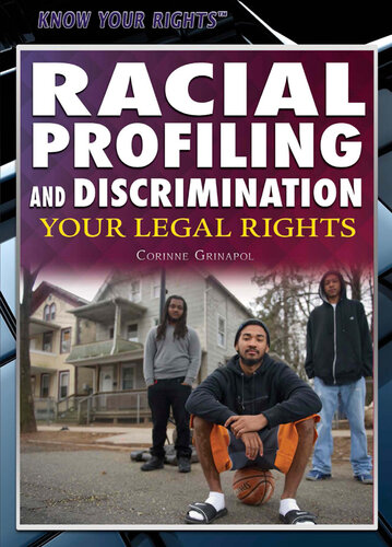 Racial Profiling and Discrimination: Your Legal Rights