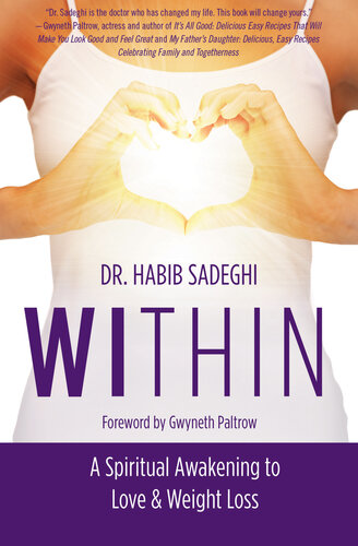 WITHIN: A Spiritual Awakening to Love & Weight Loss