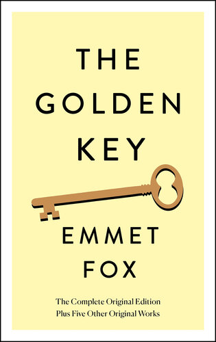 The Golden Key--The Complete Original Edition: Plus Five Other Original Works