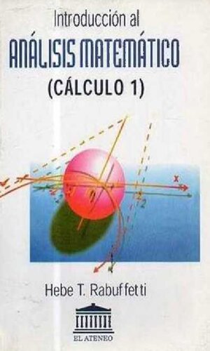 Introducción al Análisis Matemático. (Cálculo 1)