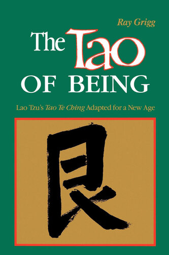The Tao of Being: A Think and Do Workbook